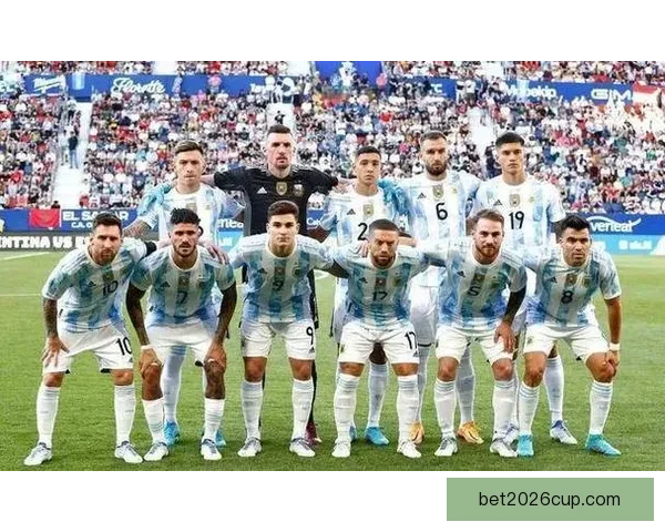 2026世界杯焦点球队全面盘点揭示夺冠热门与黑马潜力
